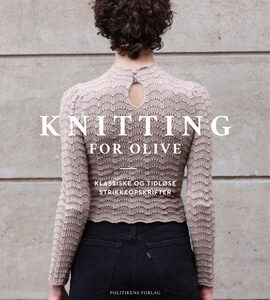 Bog: Knitting for Olive af Caroline Larsen og Pernille Larsen